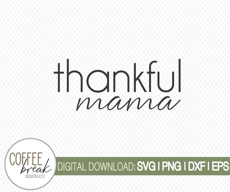 Download Thankful mama SVG Thanksgiving svg thanksgiving shirt | Etsy