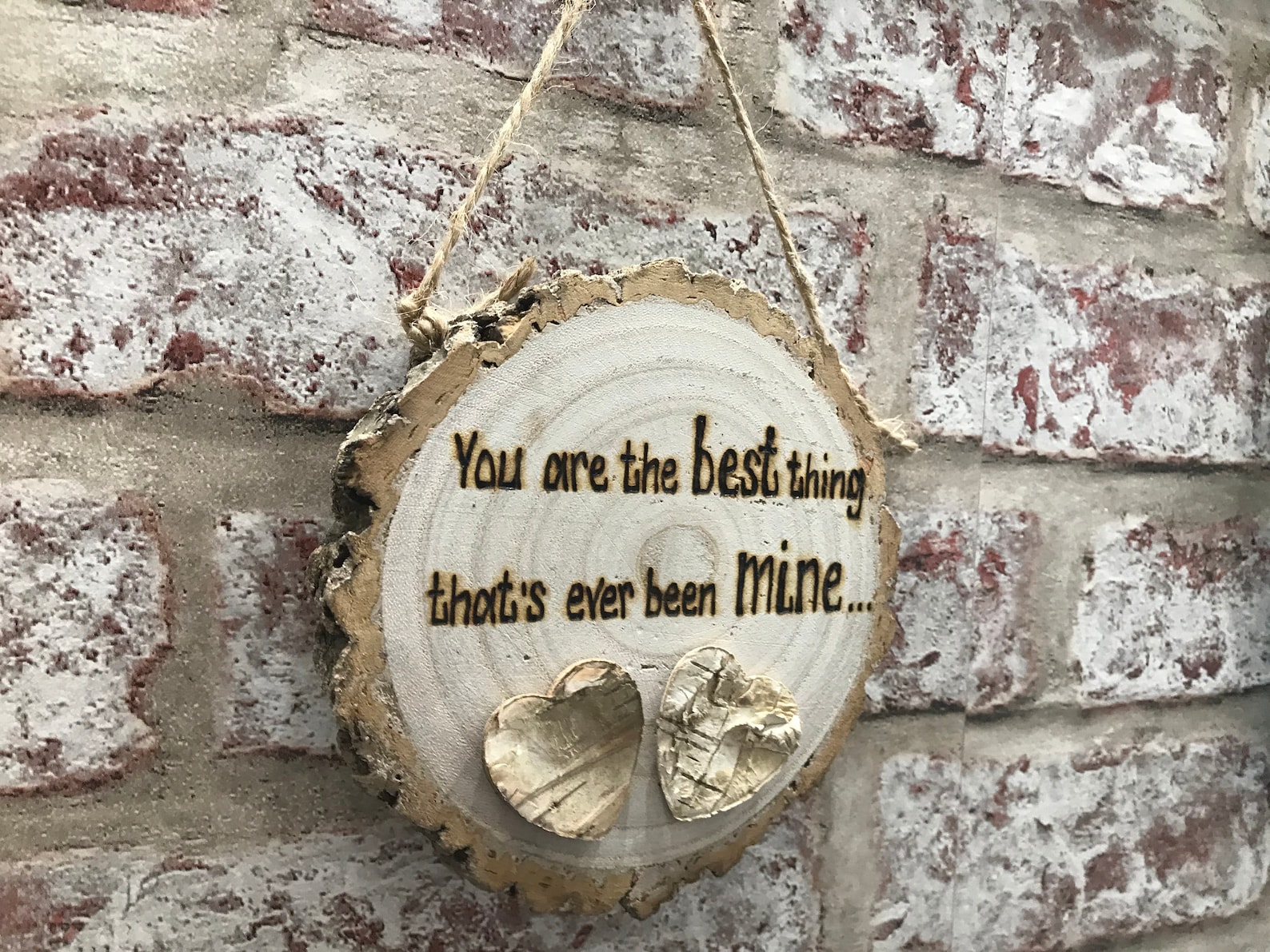 You Are the Best Thing Thats Ever Been Mine Personalised Etsy