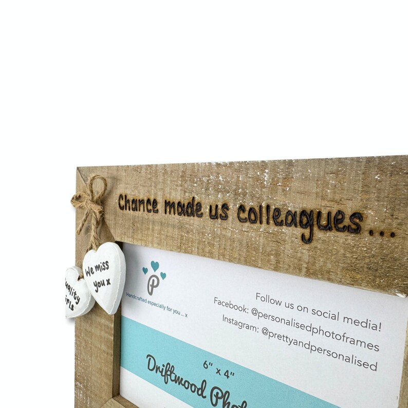 Work Friend Gift / Retirement / Leaving | Coworker | Chance Made Us Colleagues, Fun And Laughter Made Us Friends | Personalised Wood Frame image 6