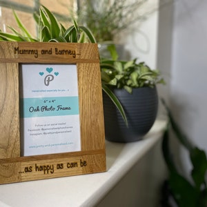 Daddy/Mummy And Me, As Happy As Can Be | Mothers Day Father Day Birthday | Solid Oak Wood Photo Frame | Fits 6x4”, 7x5” or 10x8&quot; Photo