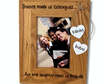 Work Friend Gift / Retirement / Leaving | Coworker | Chance Made Us Colleagues, Fun And Laughter Made Us Friends | Personalised Oak Frame