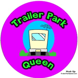 Trailer Park Queen Rubber Jar Opener Old Fashioned Gadget Foodie Gift