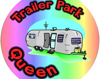 Trailer Park Queen Rainbow Rubber Jar Opener Old Fashioned Gadget Foodie Gift