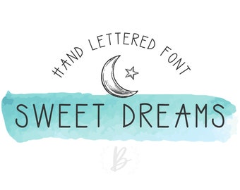 Sweet Dreams - Simple Font Handlettered Handwriting
