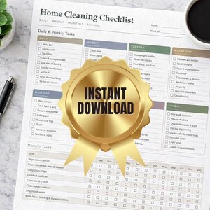 May include: A printed home cleaning checklist with daily and weekly tasks, a cup of coffee, a pen, and a small potted plant. A gold seal with the words "Instant Download" is on the checklist.
