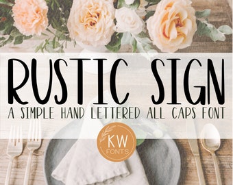 Rustic Sign Handlettered Font All Caps Text Type