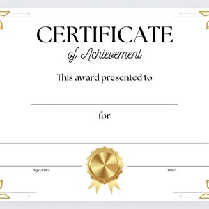 Op de afbeelding: Een blanco certificaat van prestatie met een gouden zegel en decoratieve randen. De tekst "CERTIFICATE of Achievement" staat bovenaan het document. De tekst "This award presented to" en "for" staat onder de titel. Er zijn lege regels voor de naam van de ontvanger, de prestatie, de handtekening en de datum.