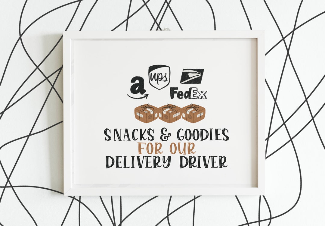 Delivery Driver Snack Sign // Digital Download // Instant Download ...
