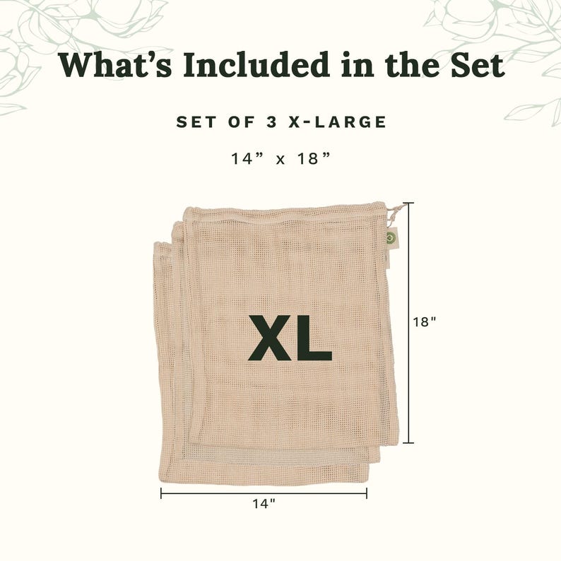 May include: A set of three beige mesh produce bags with drawstring closures. The text "What's Included in the Set", "SET OF 3 X-LARGE", "14" x 18"", and "XL" are printed on the image. Dimensions are indicated as 14 inches by 18 inches.