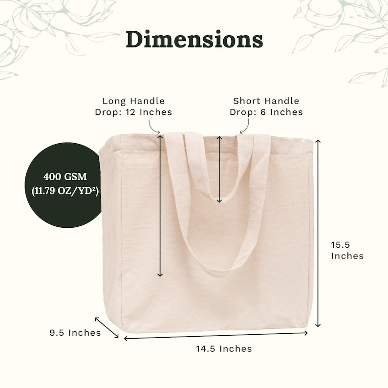 May include: A beige canvas tote bag with two sets of handles. Dimensions are 14.5 inches wide, 15.5 inches high, and 9.5 inches deep. The long handle drop is 12 inches, the short handle drop is 6 inches, and the fabric weight is 400 GSM or 11.79 oz/yd&sup2;.