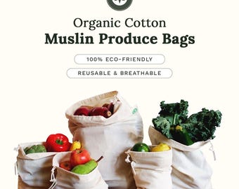 Muslin Produce Bags, Organic Cotton Bags for Grocery Storage, Reusable Produce Bag Set, Cotton Muslin Bags for Vegetables, Fruits & Bread