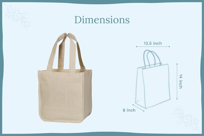 May include: A beige canvas tote bag with two handles. A diagram shows the dimensions as 13.5 inches wide, 14 inches high, and 8 inches deep. The text 'Dimensions' is displayed at the top of the image, providing a clear visual guide for the bag size.