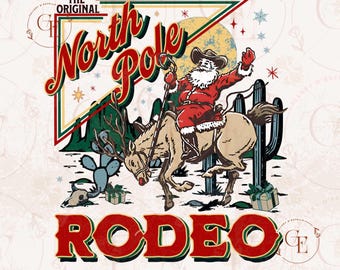 Retro North Pole Rodeo PNG, Festive Cowboy Santa Christmas Graphic, Western Holiday Shirt Sublimation Design