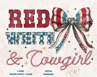 Red White & Cowgirl  Western PNG, Coquette 4th of July Rodeo Graphic, Trendy Patriotic Country Shirt Design