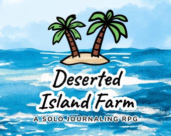 Deserted Island Farm: A Solo Journaling Roleplaying Game | Printable PDF Digital Download RPG