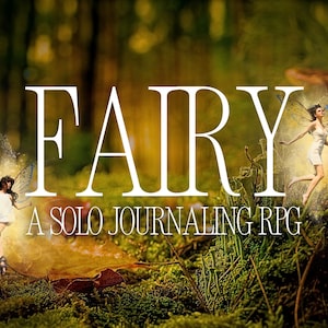 Gioco di ruolo Fairy Solo Journaling / Gioco di ruolo stampabile e accogliente / Avventura di scrittura fantasy Fairycore / PGT Pixie stravagante per gioco in solitaria