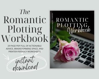 Cuaderno de trabajo sobre tramas románticas: Arco de personajes y estructura del romance (PDF imprimible)