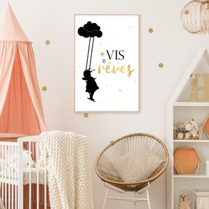 Affiche chambre de bébé - Affiche Vis Tes Rêves - Modèle fille - Illustration chambre enfant - Affiche citation - Cadeau de naissance