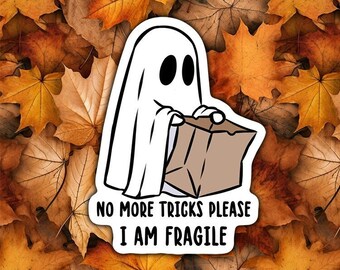 Funny Ghost Sticker, I am Fragile, Vintage Halloween Ghost, Funny Introvert Sticker, Anxiety Sticker, Water Bottle Decal, Sad Ghost Club