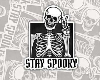 Stay Spooky Funny Sticker, Halloween Sticker, Trendy Skeleton Sticker, Dead inside, Spooky Skeleton Decal, Waterbottle Decal, Funny Teen