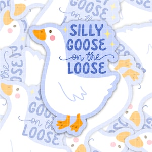 Pegatina de Silly Goose suelta, divertida pegatina de meme, Silly Goose Club, calcomanía para computadora portátil, calcomanía para botella de agua, regalo de meme divertido, linda pegatina para Kindle