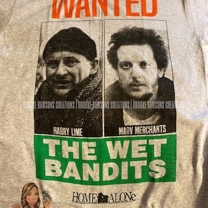 WANTED - Wet Bandits - Home Alone - Unisex Apparel - Christmas Shirt - Classic