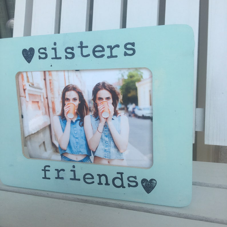 Distressed 4x6 SistersFriends Picture Frame
