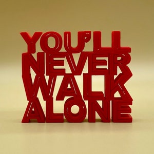 Liverpool 3D Sign - You&#39;ll Never Walk Alone