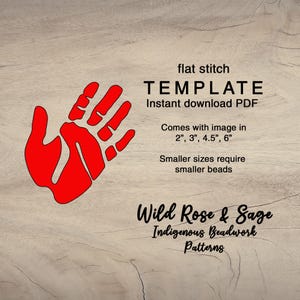 Może przedstawiać: Szablon czerwonej odbitki dłoni do haftu koralikami, płaski ścieg, natychmiastowe pobranie PDF, dostępny w rozmiarach 5, 7,5, 11,5 i 15 cm. Mniejsze rozmiary wymagają mniejszych koralików. Wild Rose & Sage Indigenous Beadwork Patterns.