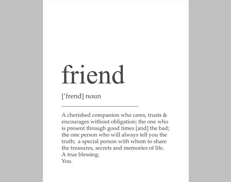 Friend Print Friend Definition Friend Poster Friend Quote Etsy