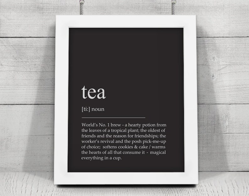 Buy Tea Print, Tea Definition Print, Tea Poster, Tea Quote, Tea Wall