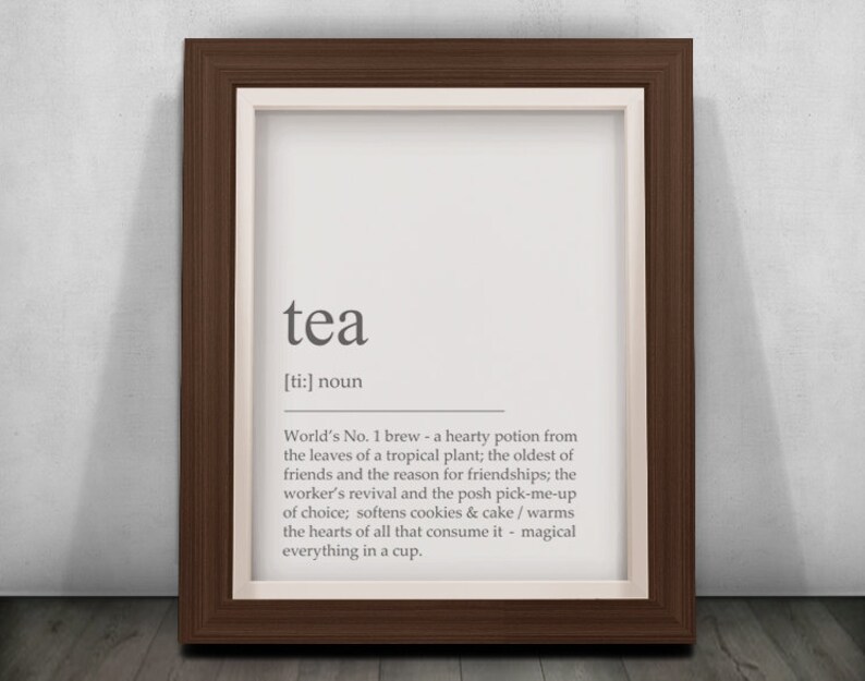Tea Print, Tea Definition Print, Tea Poster, Tea Quote, Tea Wall Art, Tea Printable, Word