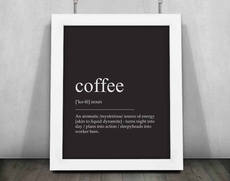 Coffee Print Coffee Definition Print Coffee Poster Coffee Etsy