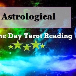 Astrological/Zodiac Reading - In depth reading about everything - Same Day - Psycic Reading