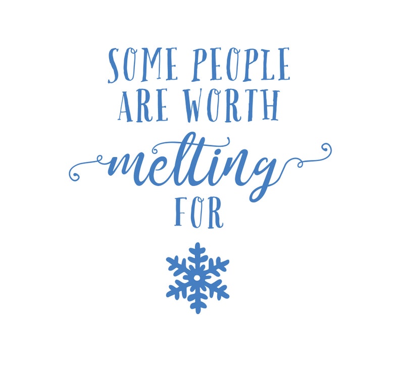 Download Frozen svg Some people are worth melting for svg Olaf svg ...