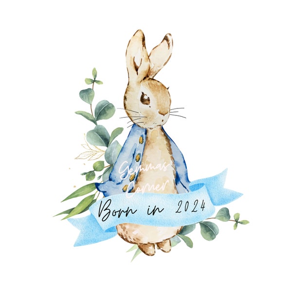 Born In 2024 Blue Rabbit PNG, Peter Rabbit Sublimation Design, New Baby 2024, Baby Shower, New Baby Card, Clipart Instant Digital Download