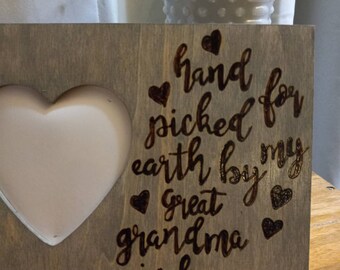 Hand Picked for Earth by My Great Grandma in Heaven Rustic