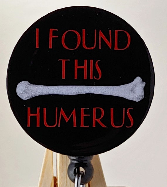 Humerus Badge reel/Medical Badge reel/No Glitter Badge reel/Nurse gift/Nurse Badge holder/Mens Badge reel/funny Badge Reel