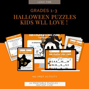 Puede incluir: Gráfico naranja y negro con rompecabezas de Halloween para los grados 1-3. La imagen incluye una computadora portátil, una tableta y páginas impresas que muestran preguntas de lógica y patrones numéricos. El texto dice "Halloween Puzzles Kids Will Love!" y "No-Prep Activity."