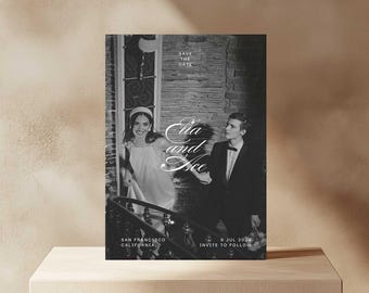 May include: Black and white save the date card with a photo of a couple in front of a brick building. The text reads "Save the Date", "Ella and Ace", "San Francisco, California", "9 Jul 2024", and "Invite to Follow".