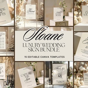 May include: A collection of ivory wedding signs with black text, including "Cards & Gifts," "Be Present," and "Find Your Seat." The signs are part of a "Luxury Wedding Sign Bundle" with 15 editable Canva templates.