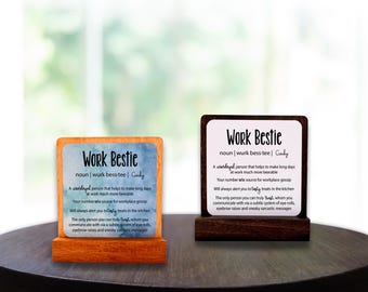 Work Bestie Desk Sign, Funny Co-worker Gift