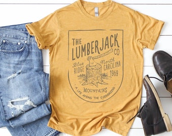 Lumberjack Tee | Dad Tee | Fathers Day | Outdoor Tees | Adventurer Shirt | Graphic Tee | Tees for Dads | Fathers Day Gift | Blue Ridge Mtns