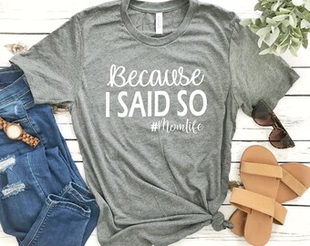 Mama Said Tees - Etsy