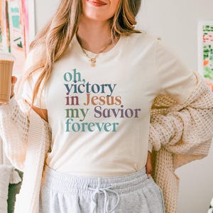 Oh Victory in Jesus Christian T-Shirt: Inspirational Hymn Graphic Tee Natural