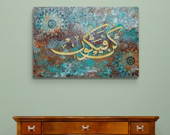 Islamic Wall Art, Islamic Canvas Print, He will say, ‘Be!’ there will be!, Modern Islam Decorations, Eid Gifts, Islamic Decor, Islamic Gift