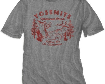 Yosemite National Park California T-shirt - Camping Gift - Follow Me to Tuolumne!