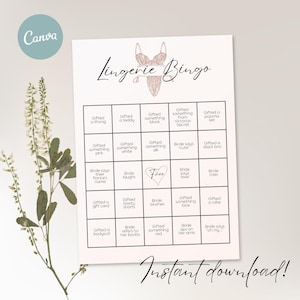 May include: A printable lingerie bingo card with a pink and white lingerie illustration at the top. The card has a 5x5 grid with squares that include phrases like "Gifted a thong", "Bride says 'cute'" and "Bride cries".