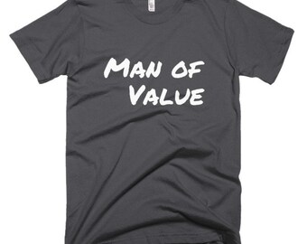 Man of Value Men's T-shirt