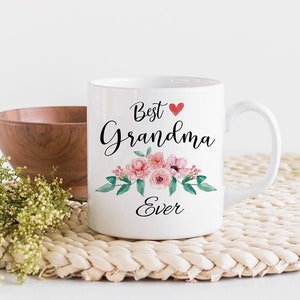 Best Grandma Ever, Cute Floral Mother&#39;s Day Coffee & Tea Mug Cup or Stuff